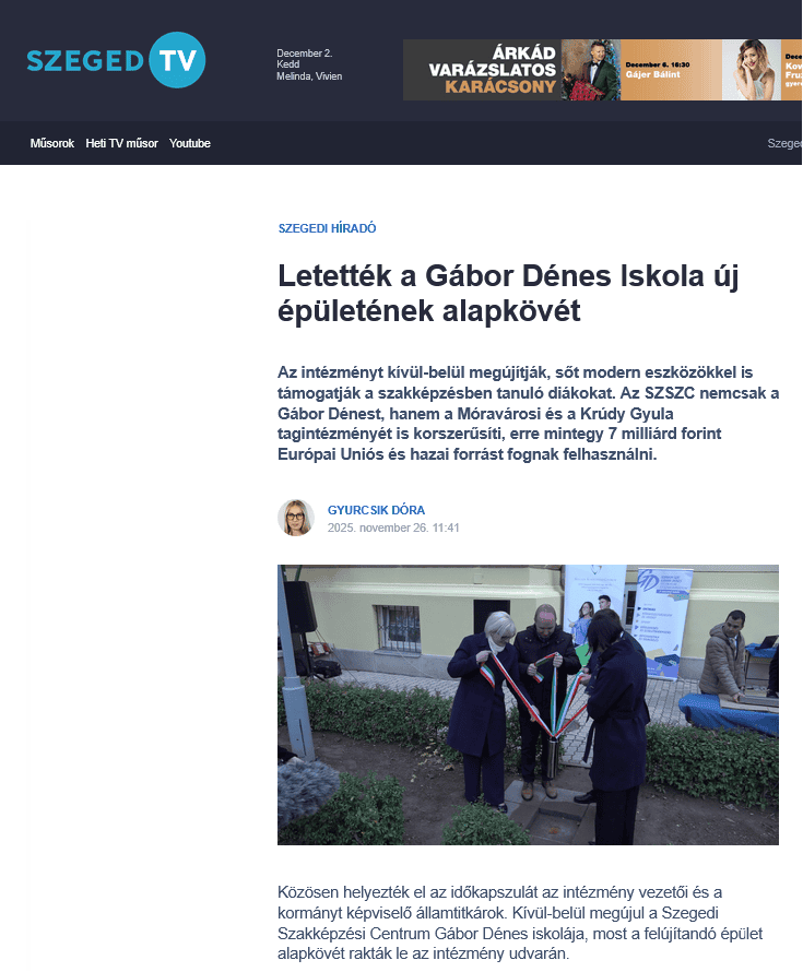 Screenshot 2025-12-02 at 15-01-36 Szeged TV - Letették a Gábor Dénes Iskola új épületének alapkövét.png