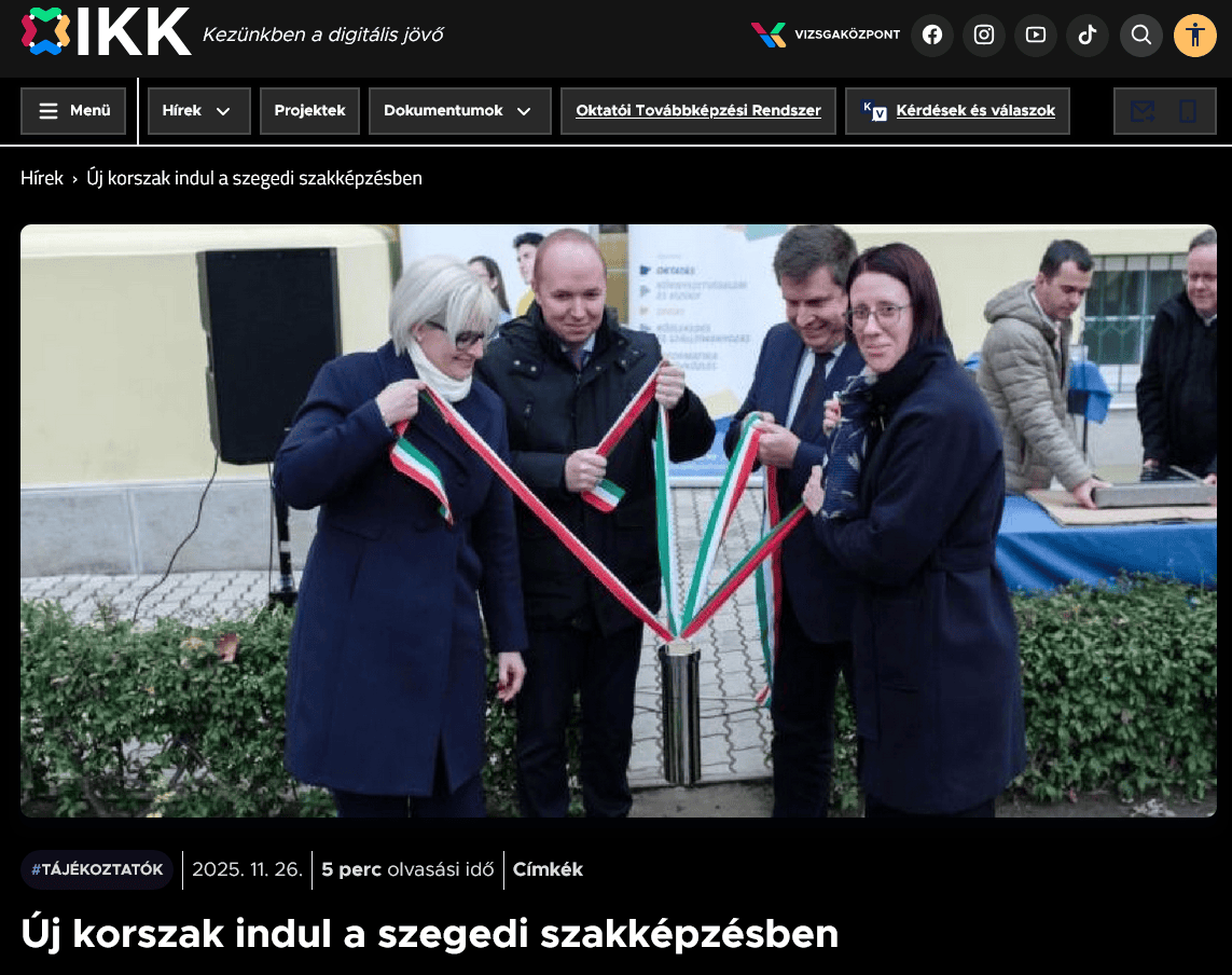Screenshot 2025-12-05 at 10-55-18 Új korszak indul a szegedi szakképzésben IKK Nonprofit Zrt.png