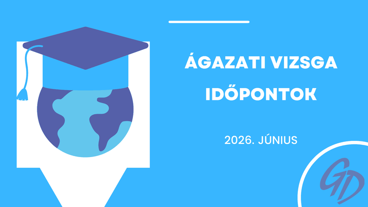 Ágazati alapvizsgák időpontjai 2026. június